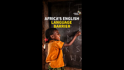 Africa’s English Language Barrier