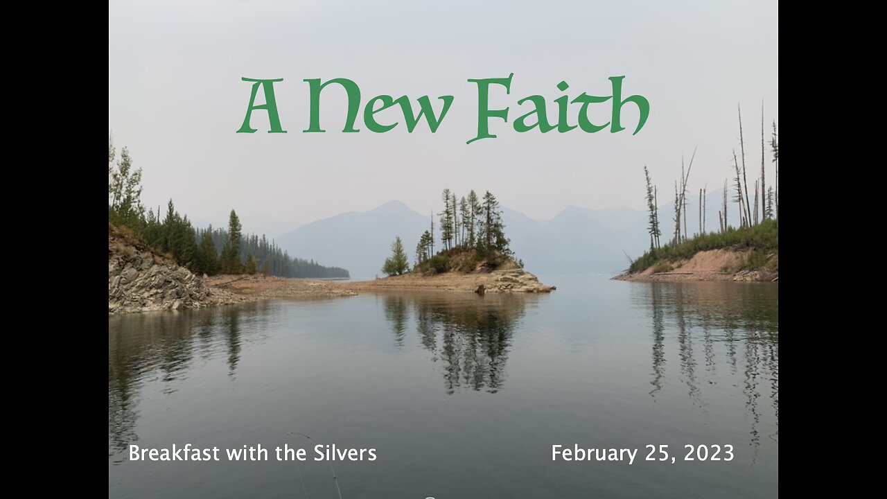 A New Faith - Breakfast with the Silvers & Smith Wigglesworth Feb 25