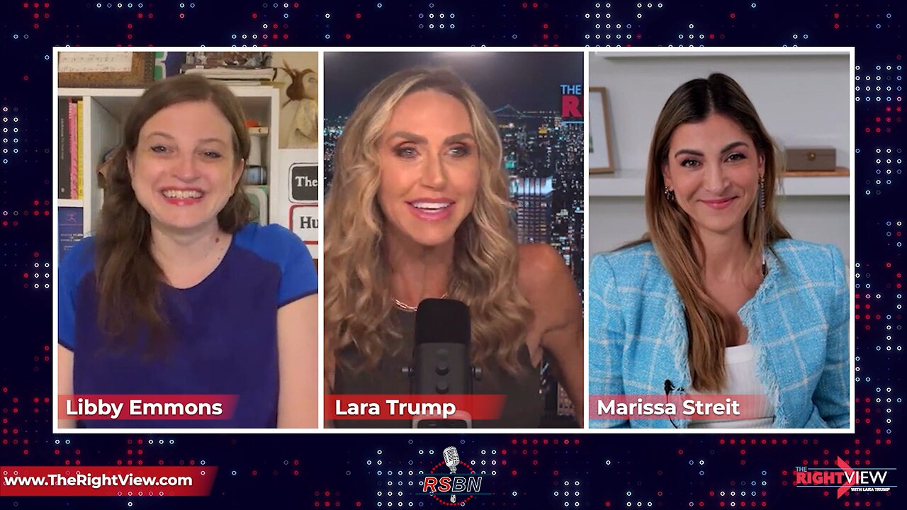 The Right View with Lara Trump, Marissa Streit, & Libby Emmons 6/20/23