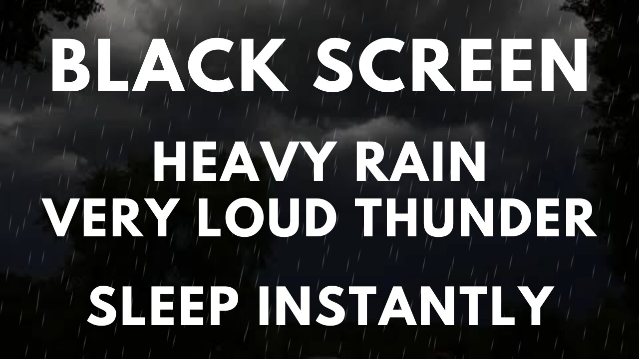 HEAVY RAIN AND THUNDERSTORM sounds for sleeping | 10 hours BLACK SCREEN VERY LOUD THUNDER for sleep