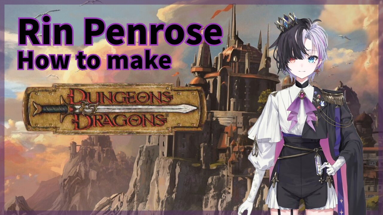 Rin Penrose into D&D