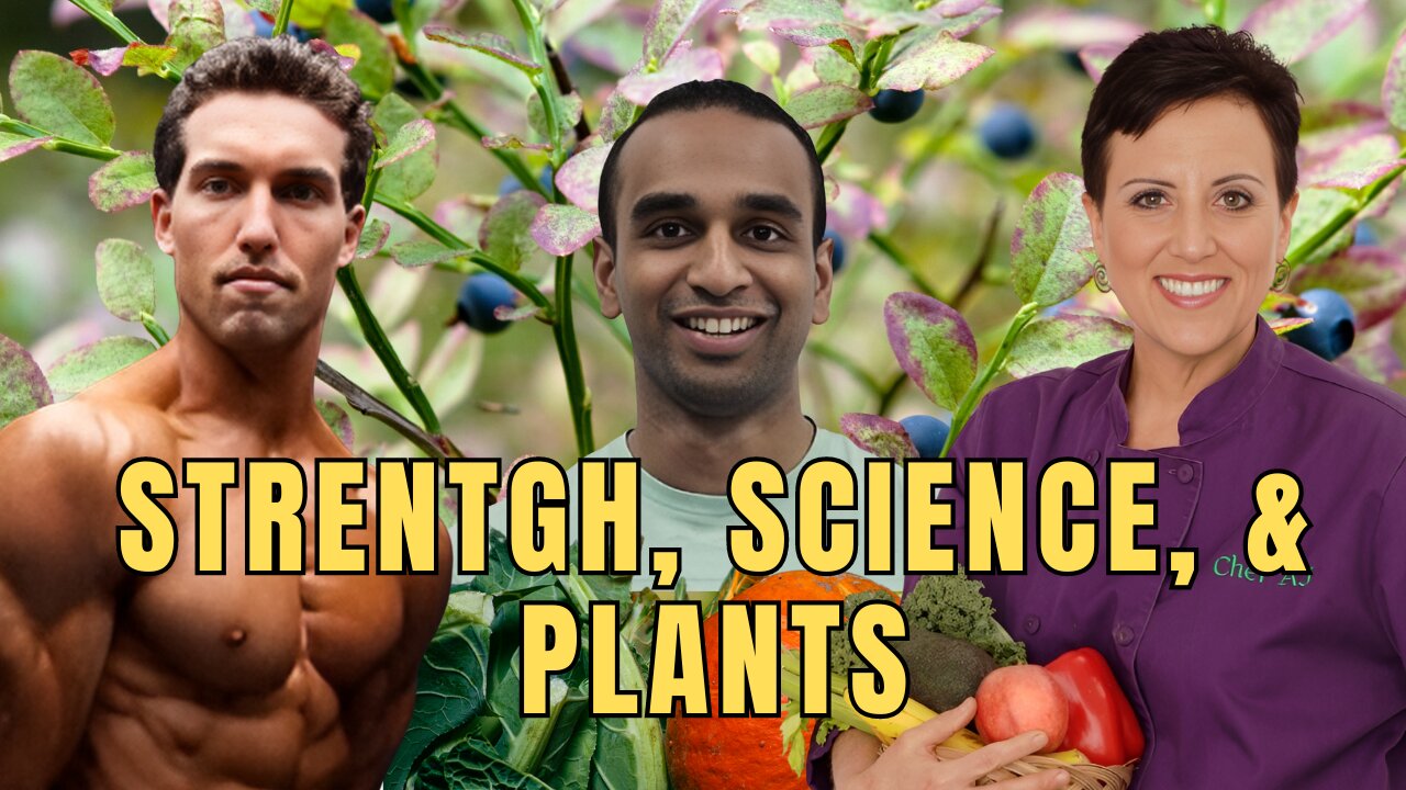 Strength, Science, and Plants: Integrating Resistance Training, Whole Food Diets,