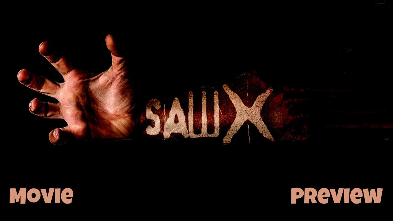 Saw X | Preview | 2024