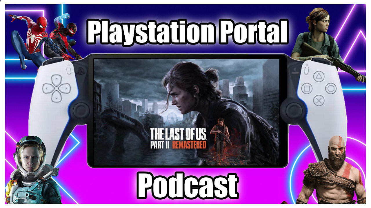 Playstation Portal Podcast EP:2 | Playstation Portal Review |