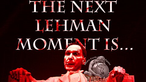 And the Next Lehman Moment is... (You guessed it!)