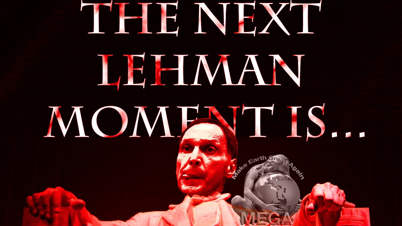 And the Next Lehman Moment is... (You guessed it!)