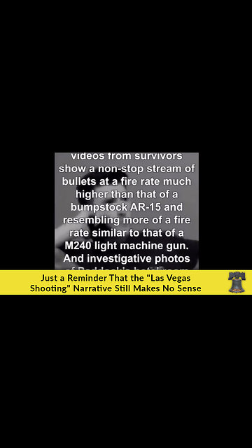 Just a Reminder That the "Las Vegas Shooting" Narrative Still Makes No Sense