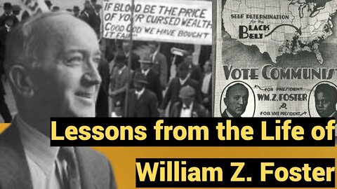 Lessons from the Life of William Z. Foster - Class at Linn Valley Training School