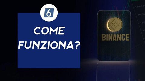 La piattaforma Binance: come si opera