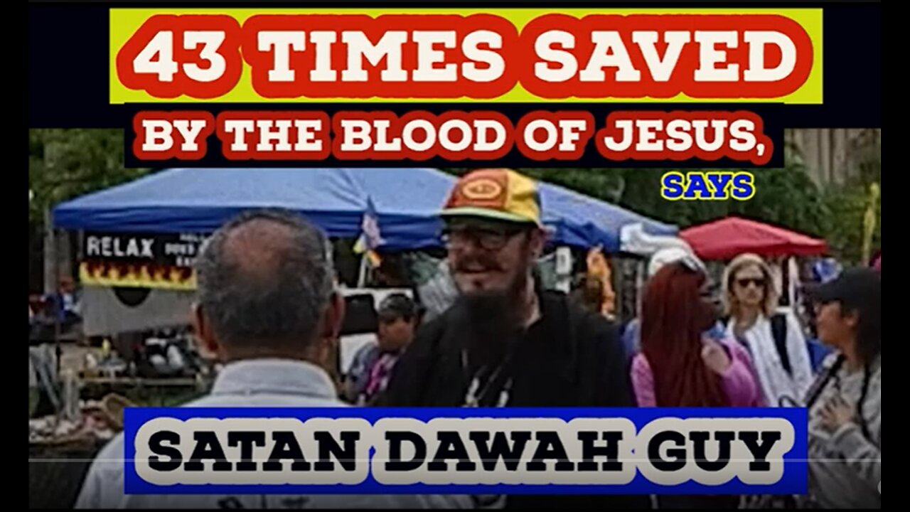 43 times saved by the Blood of JESUS