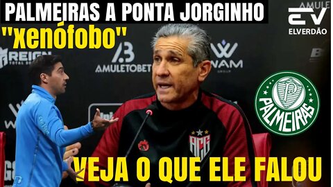 Treta jorginho contra abel ferreira, palmeiras a ponta, ele exenófoboentenda! #palmeiras