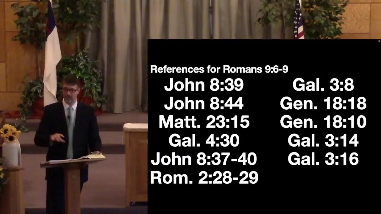 Romans 9:6-9,10-13 (Sunday School) 7/31/22 AM
