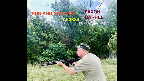 Run and Gun with 7.62x39