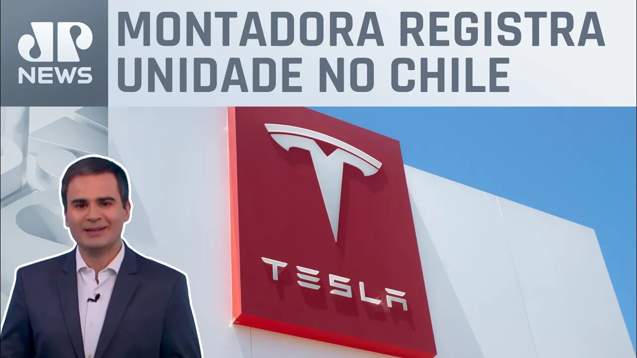Tesla prepara início de operação na América do Sul; Bruno Meyer comenta