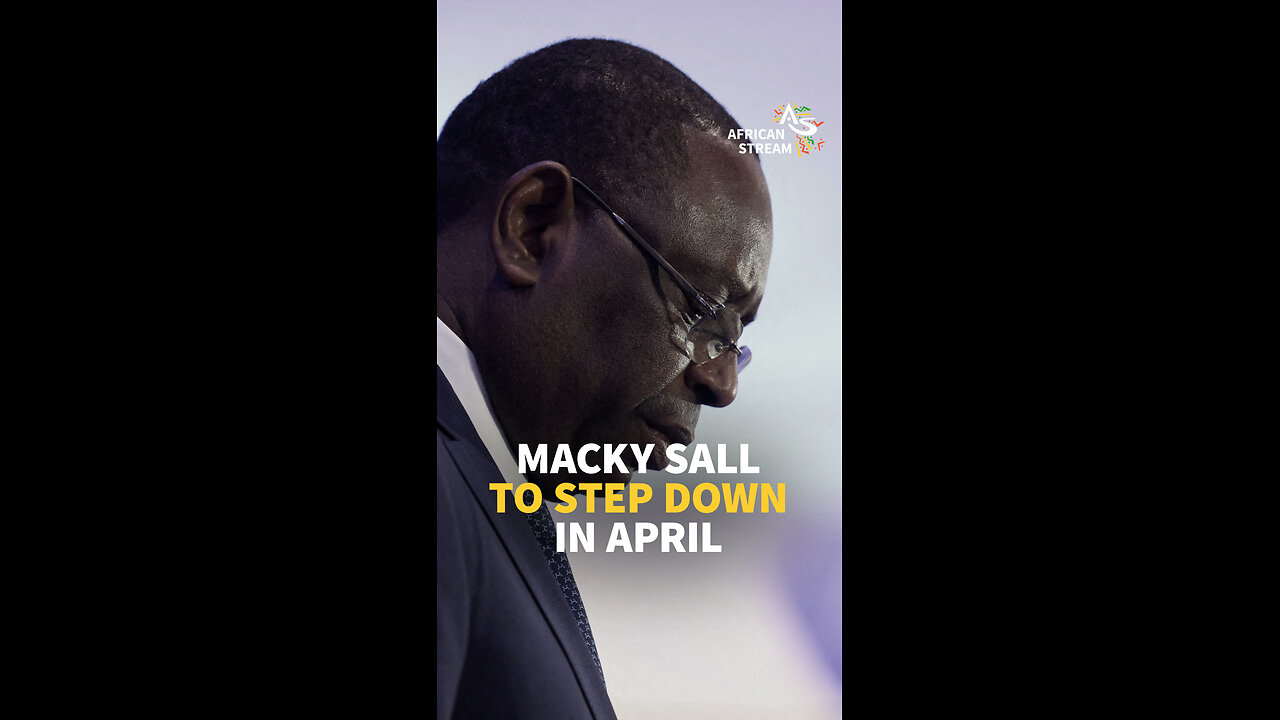 MACKY SALL TO STEP DOWN IN APRIL