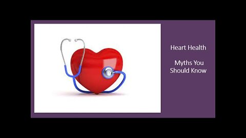 Heart Health Myths