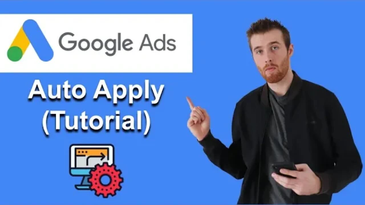 Auto Apply Google Ads [Step-By-Step] (2022)