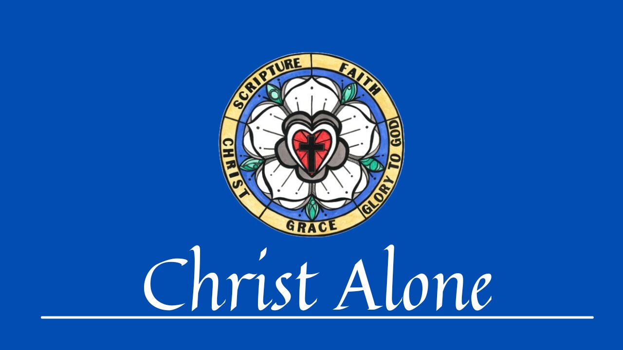 "Christ Alone" August 27, 2023