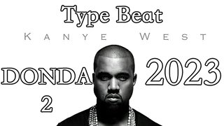 [FREE] KANYE WEST TYPE BEAT "DONDA 2" 2023