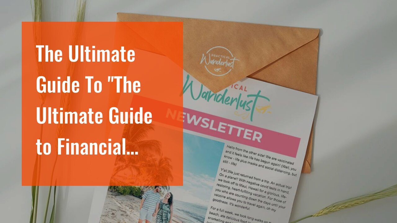 The Ultimate Guide To "The Ultimate Guide to Financial Planning for Digital Nomads"