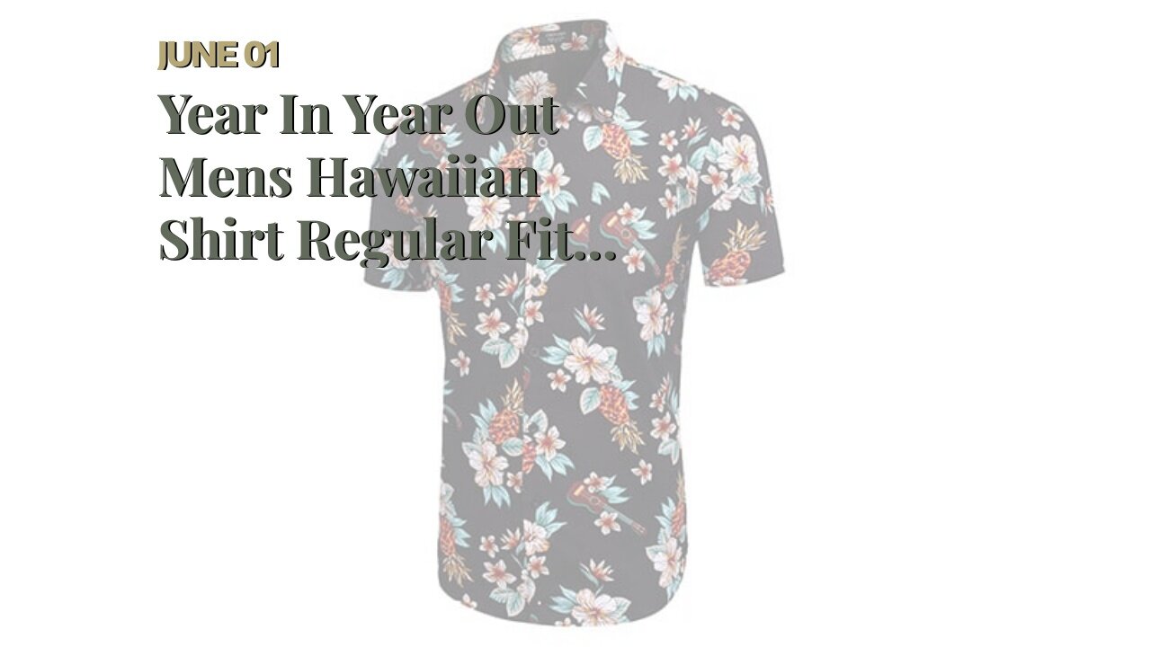 Year In Year Out Mens Hawaiian Shirt Regular Fit Hawaiian Shirts for Men with Quick to Dry Effe...