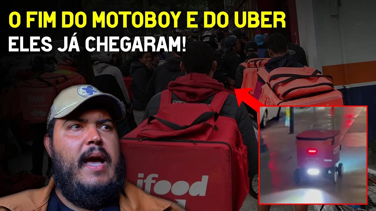 O fim do motoboy e do Uber - A era tecnológica chegou