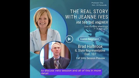 St Rep Brad Halbrook Joins The Real Story w/Jeanne Ives