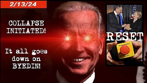 Situation Update: Reset! Collapse Initiated! It All Goes Down On Biden!