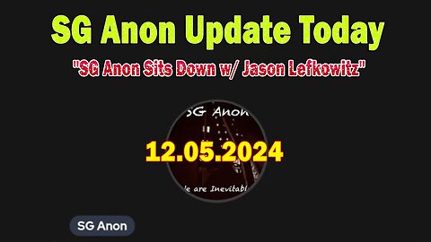 SG Anon Update Today Dec 5: "SG Anon Sits Down w/ Comedian-Activist Jason Lefkowitz"