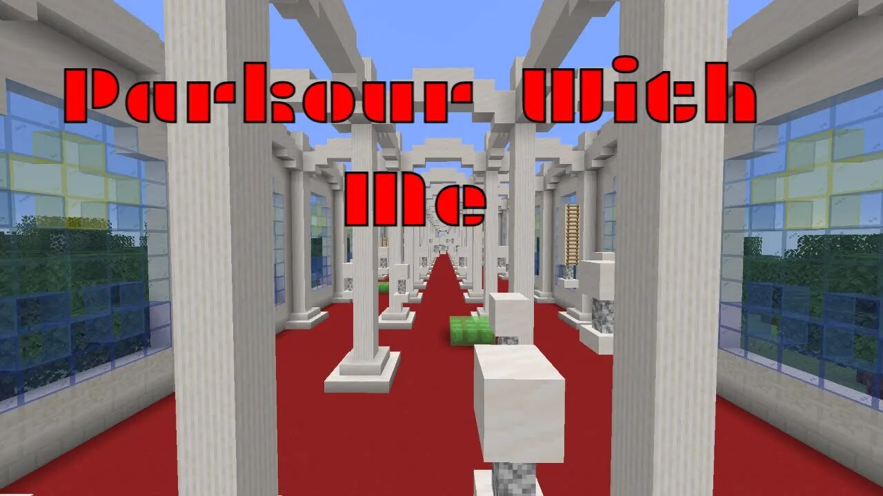 Minecraft Parkour With Me!