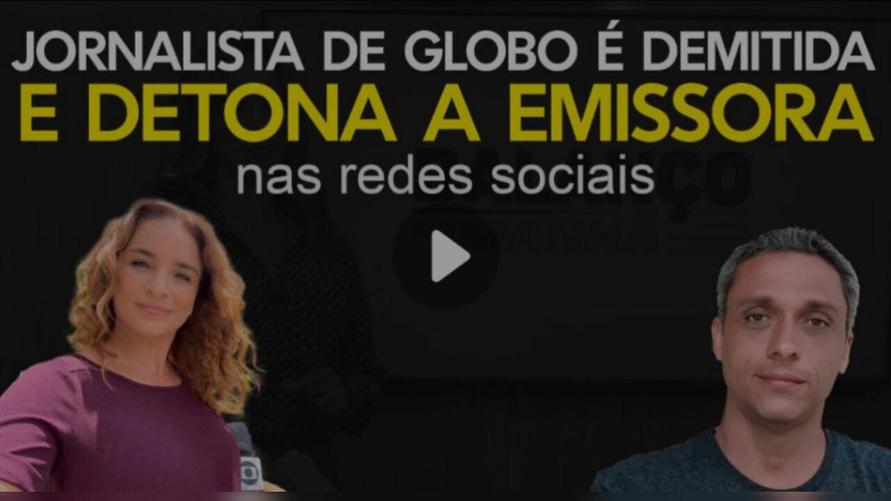 Jornalista de GLOBO é demitida e detona a emissora nas redes sociais - Escancarando os podres
