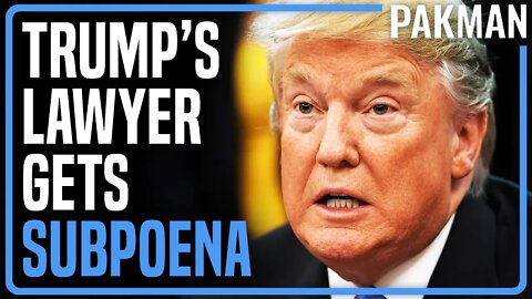 OH BOY: Jan 6 Committee Subpoenas Trump's Lawyer