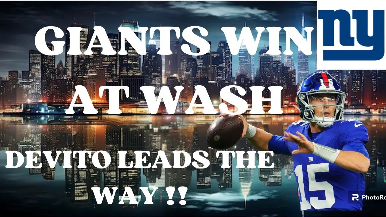 NYGIANTS WIN AT WASH MY RECAP | talkin giants | ny giants