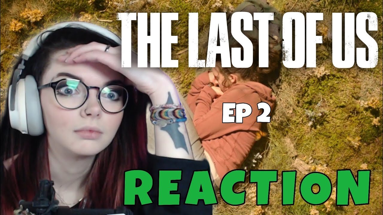 Erm NO THANKS! The Last of Us Ep2 - REACTION!