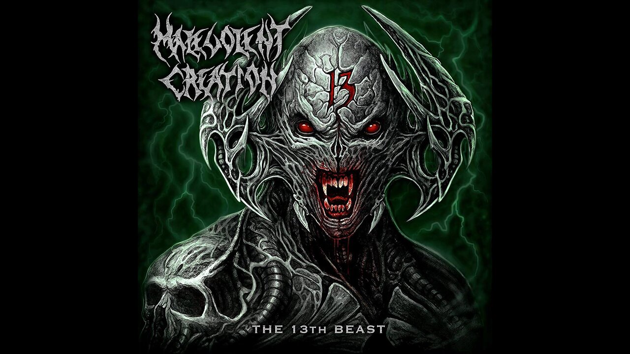 Malevolent Creation - The 13th Beast