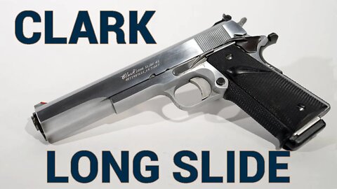 Six Inch Clark Custom: 1980's Long Slide