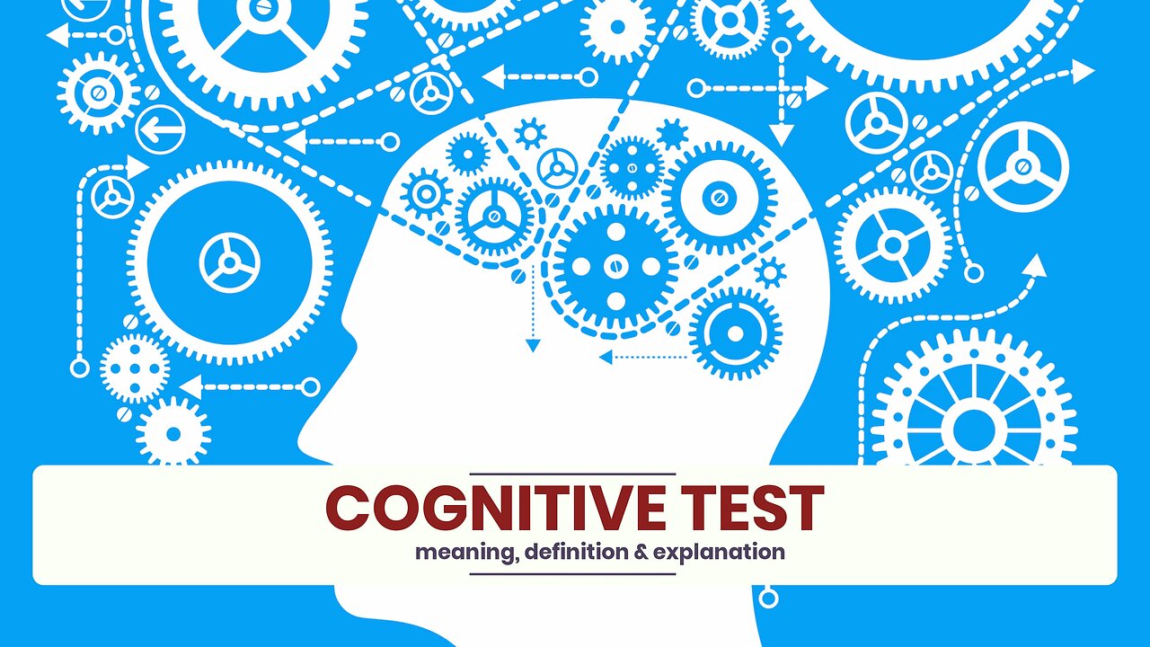 What is COGNITIVE TEST?