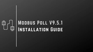 Modbus Poll V9.5.1 | Software Installation |