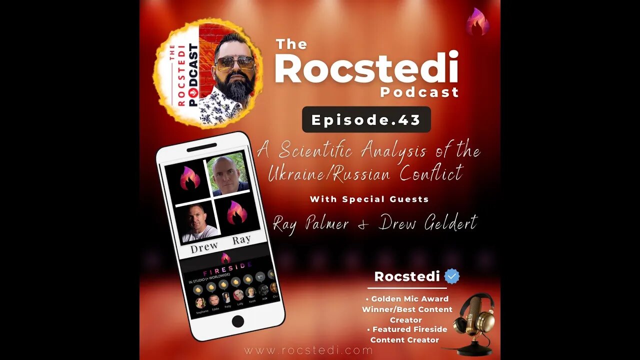 The Rocstedi Podcast Ep.43 - A Scientific Analysis of Ukrainian / Russian War