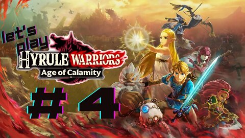 Let's Play - Hyrule Warriors: Age of Calamity Part 4 | Revali