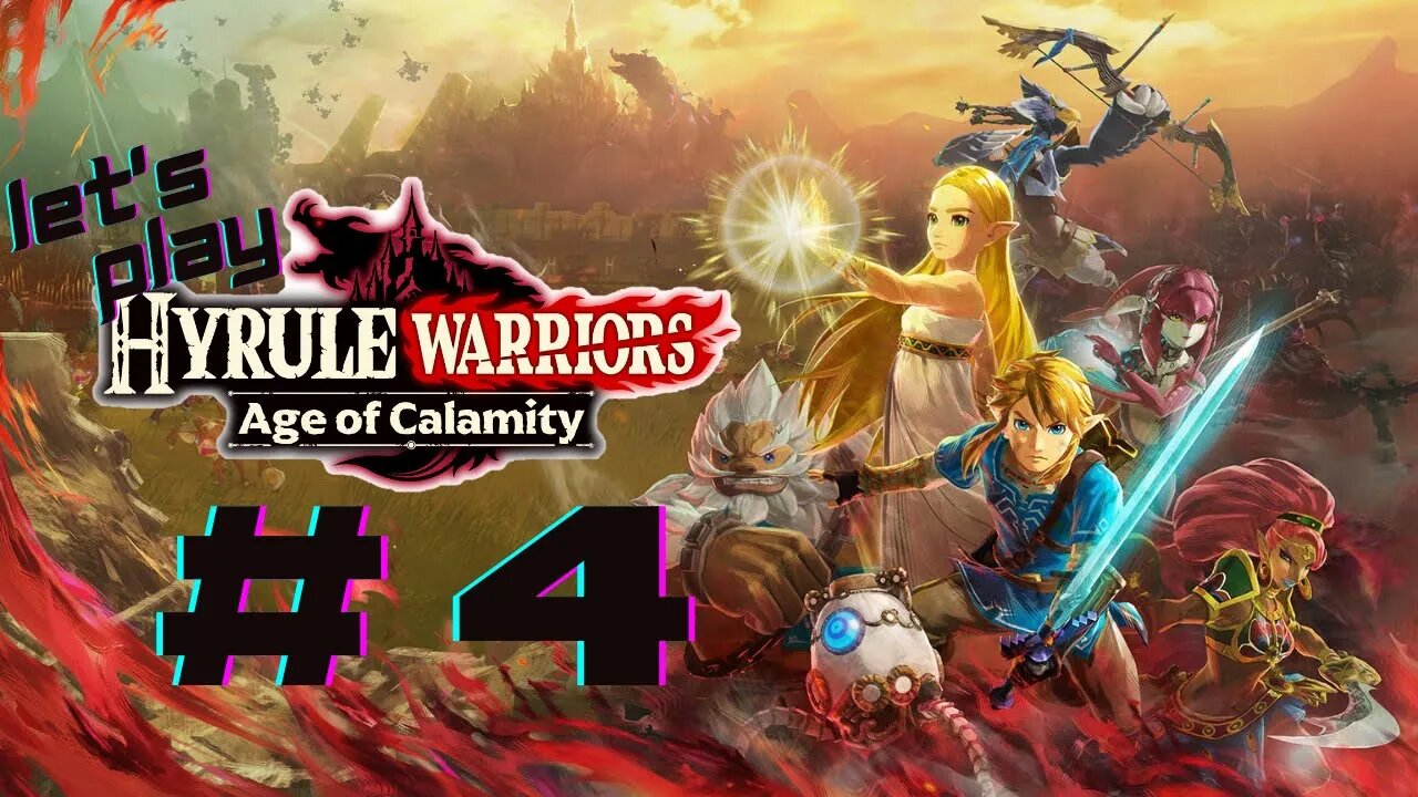Let's Play - Hyrule Warriors: Age of Calamity Part 4 | Revali