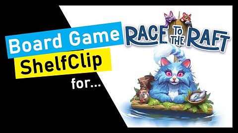 🌱ShelfClips: Race to the Raft (Short Board Game Preview)