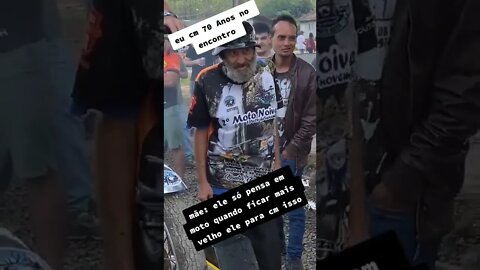 EU COM 70 ANOS NO ENCONTRO DE MOTO , SERA SE ESSE CARA CURTE MOTOS TEM MEU RESPEITO ( MEME ) #Shorts