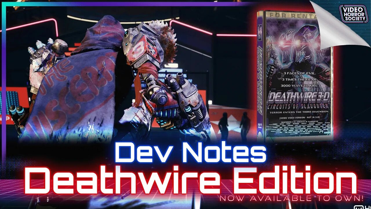 Dev Notes: Deathwire Edition | Video Horror Society