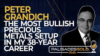 Peter Grandich: The Most Bullish Precious Metals Setup in my 38-Year Career