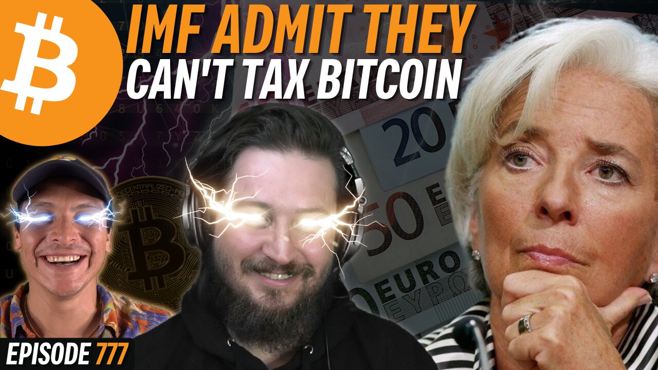 BREAKING: IMF Paper Reveals Plan to STOP Bitcoin | EP 777