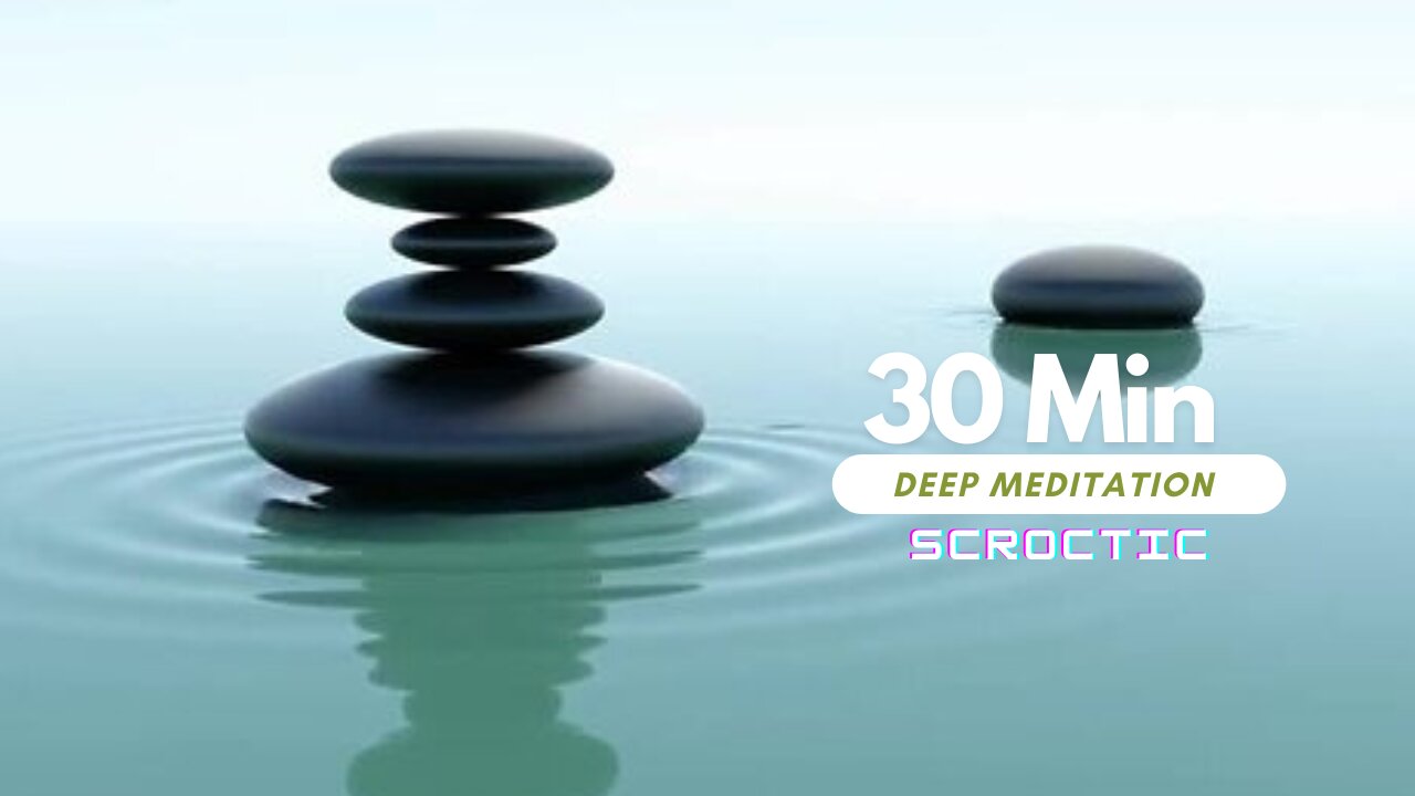 30 Minute Super Deep Meditation Music| Relax Mind Body | Inner Peace | Relaxing Music Best Morning