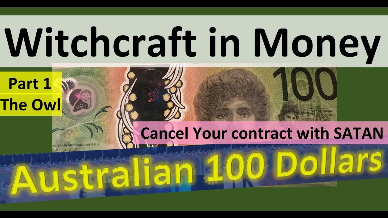 Devil in the detail | Witchcraft in Money AUD 100: The Owl, The Devil and You. Part 1.