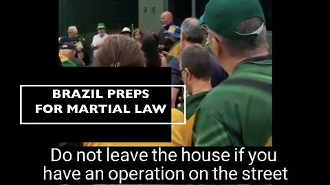 Brazil Preps for Military Intervention & Martial Law