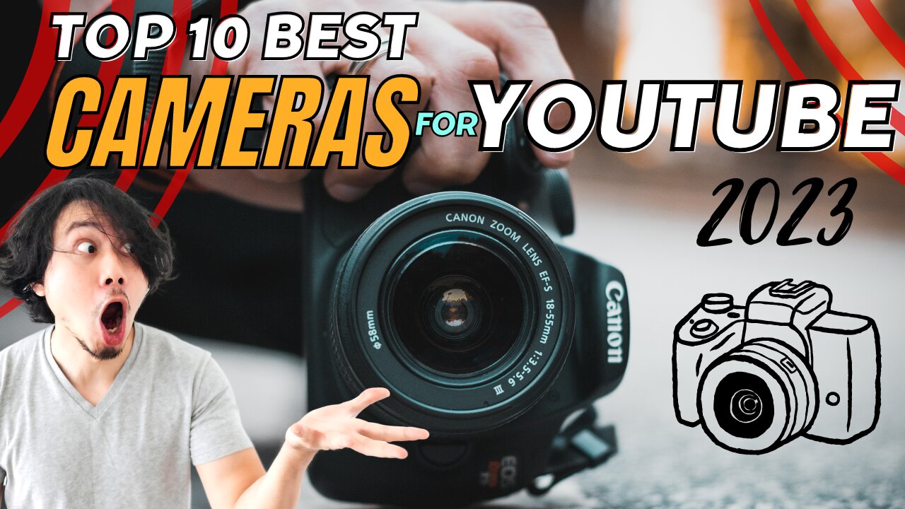 Top 10 best cameras for YouTube 2023